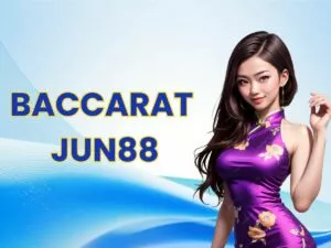hướng dẫn cách chơi baccarat jun88