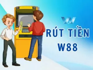 hướng dẫn quy trình rút tiền w88 an toàn
