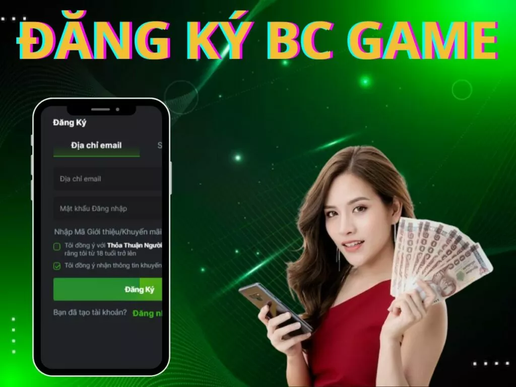 Cách đăng ký tài khoản BC Game