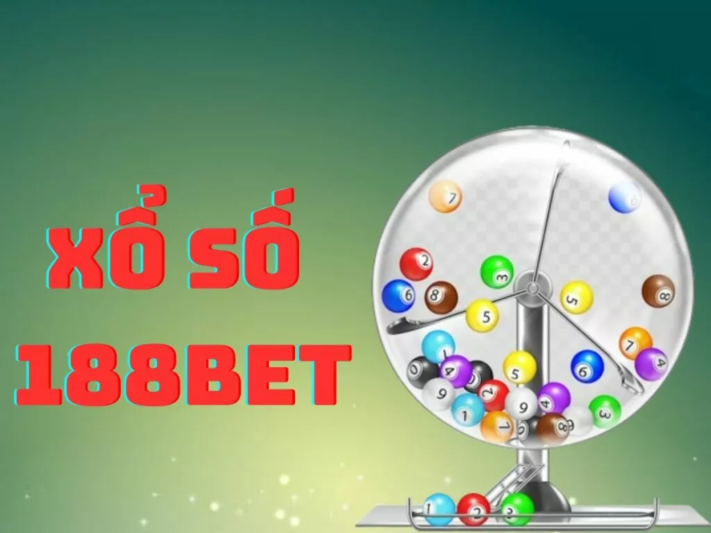 Tìm hiểu về loại hình xổ số 188Bet