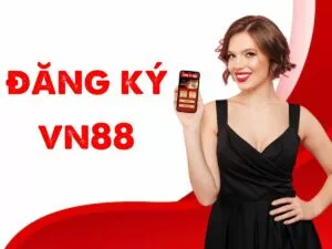 hướng dẫn chi tiết cách đăng ký vn88