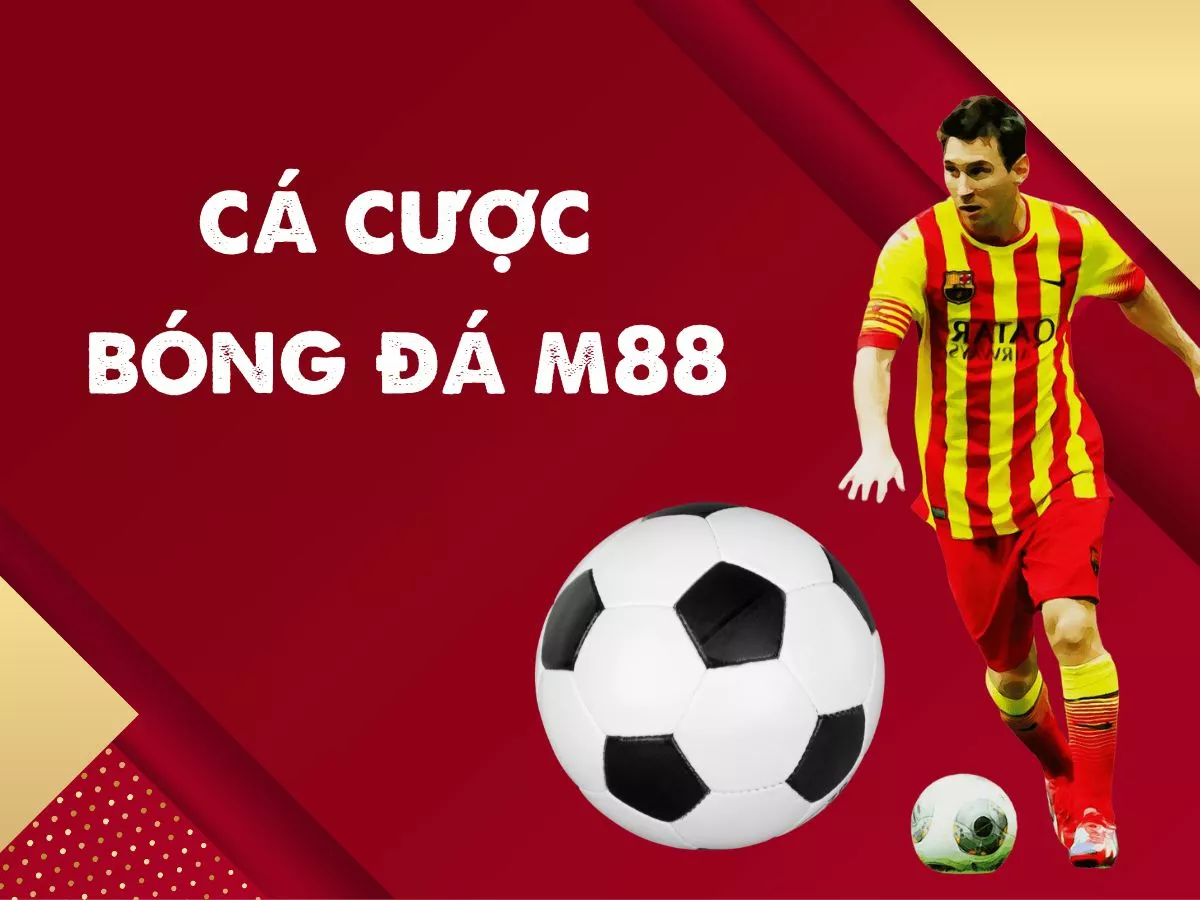 huong dan choi ca cuoc bong da m88.jpg