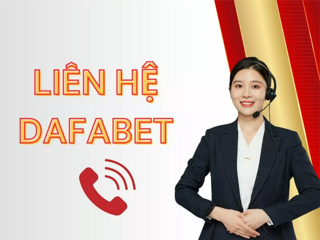 Các phương thức liên hệ Dafabet